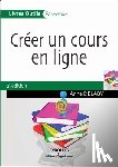 Delaby, Anne - Creer un cours en ligne