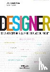 Urvoy, Jean-Jacques, Sanchez, Sophie - Le Designer