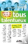Peretti, Jean-Marie - Tous talentueux