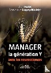 Fustec, Alan, Sappey-Marinier, Dominique - Manager la generation Y