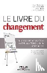 Sabouraud, Xavier, Charlet, Jean-Marc, Saule, Vincent - Le livre du changement