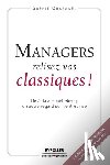 Chabanel, Sophie - Managers relisez vos classiques