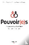 Bramly, Sophie, Carminati-Rabasse, Armelle - Pouvoires