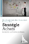 Wajnsztok, Olivier, Royal, Isabelle, de Sazilly, Hugues - Srategie Achats