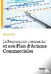 Py, Pascal - Le Responsable commercial et son Plan d'Actions Commerciales