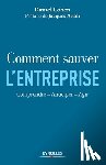 Cohen, Daniel - Comment sauver l'entreprise