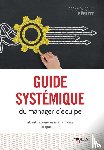 Bériot, Dominique - FRE-GD SYSTEMIQUE DU MANAGER D