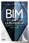 Teulier, Régine, Riss, Sylvain, Talon, Aurélie - Teulier, R: BIM éclairé par la recherche