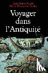 Andre-J M+baslez-M F. - Voyager dans l'Antiquité