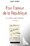 Andrieu-C - Pour l'amour de la République