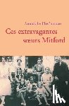 Le Floc'hmoan-A - Ces extravagantes soeurs Mitford