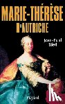 Bled-J P. - Marie-Thérèse d'Autriche