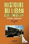 Ammoun-D - Histoire du Liban contemporain, tome 2