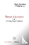 Philippe-M D. - Retour à la source, tome 1