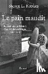 Kaplan-S L. - Le Pain maudit