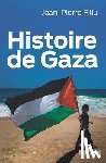 Filiu, Jean-Pierre - Histoire de Gaza
