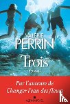 Perrin, Valerie - Trois