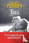 Perrin, Valérie - Tata