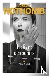 Nothomb, Amélie - Le livre des soeurs
