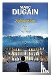 Dugain, Marc - Submersion