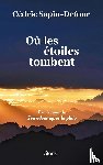 Sapin-Defour, Cédric - Où les étoiles tombent