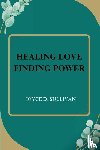 D. Sullivan, Joyce - HEALING LOVE FINDING POWER