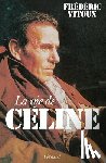 Vitoux-F - La vie de Céline