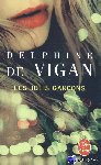 Vigan, Delphine de - Les jolis garçons