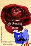 Rosnay, Tatiana de - Rose
