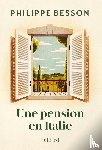 Besson, Philippe - Une pension en Italie