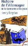 Bogdan, Henry - Histoire de l'Allemagne - De la Germanie à nos jours