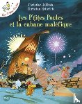 Jolibois, Christian - Les p'tites poules 15/Les p'tites poules et la cabane malefique