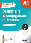 Fafa, Clemence, Loiseau, Yves - Exercices de... Grammaire et conjugaison A1 + didierfle.app