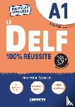  - Le DELF 100% reussite