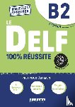  - Le DELF 100% reussite