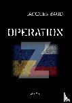 Baud, Jacques - Opération Z