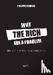 Richard, Philippe - Why the Rich are a Problem