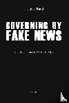 Baud, Jacques - Governing by Fake News