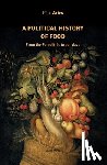 Ariès, Paul - A political history of food
