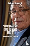 Bourgi, Robert, Lejeal, Frédéric - "Ils savent que je sais tout"