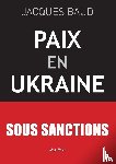Baud, Jacques - Paix en Ukraine