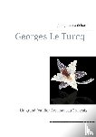 Jean-Jacques, Richard, Richard, Jean-Jacques - Georges Le Turcq