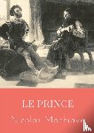 Machiavel, Nicolas - Le Prince