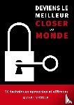 Destruel, Michel - Deviens le meilleur closer du monde