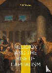 Tawney, R. H. - Religion and the Rise of Capitalism