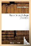 Dumas, Georges - Traite de Psychologie. Tome 2