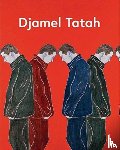 Brugerolles, Emmanuelle, de Chassey, Éric, Cohn, Danièle, Mézil, Éric - Djamel Tatah