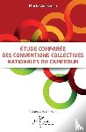 Abessolo, Marie - Etude comparée des conventions collectives nationales au Cameroun