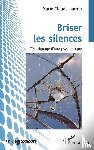Barbin, Marie-Claude - Briser les silences