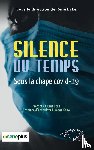 Lake, René - Silence du temps